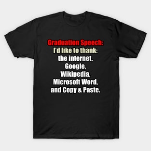 Graduation Speech T-Shirt